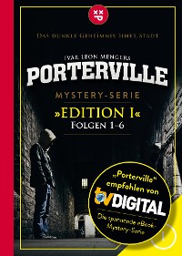 Cover Porterville (Darkside Park) Edition I (Folgen 1-6)