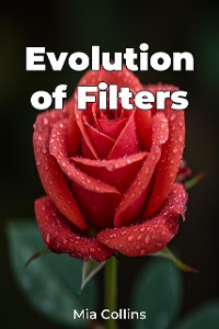 Cover Evolution of Filters