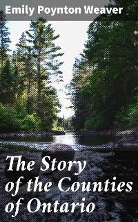 Cover The Story of the Counties of Ontario
