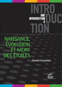 Cover Naissance, évolution et mort des étoiles