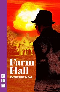 Cover Farm Hall (NHB Modern Plays)