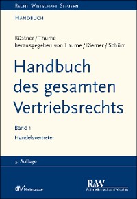 Cover Handbuch des gesamten Vertriebsrechts, Band 1