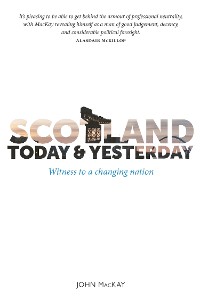 Cover Scotland Today and Yesterday