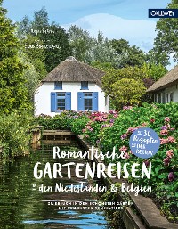 Cover Romantische Gartenreisen in den Niederlanden und Belgien