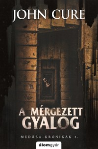 Cover A mérgezett gyalog