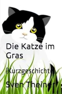 Cover Die Katze im Gras