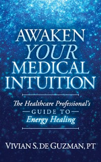 Cover Awaken Your Medical Intuition