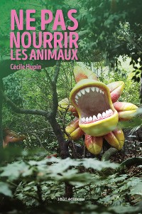 Cover Ne pas nourrir les animaux