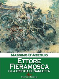 Cover Ettore Fieramosca o La disfida di Barletta