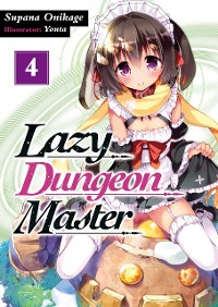 Cover Lazy Dungeon Master: Volume 4