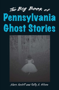 Cover Big Book of Pennsylvania Ghost Stories