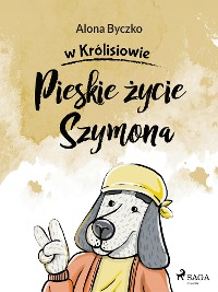 Cover Pieskie życie Szymona