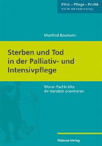 Cover Sterben und Tod in der Palliativ- und Intensivpflege