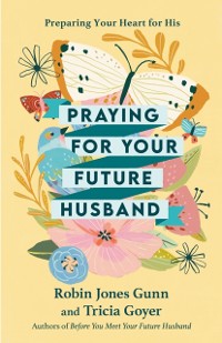 Cover Praying for Your Future Husband
