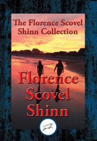 Cover Collected Wisdom of Florence Scovel Shinn