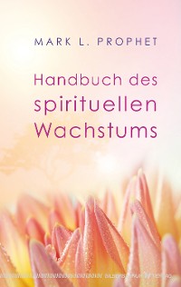 Cover Handbuch des spirituellen Wachstums