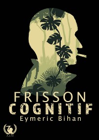 Cover Frisson Cognitif - Tome 1