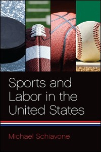 Cover Sports and Labor in the United States