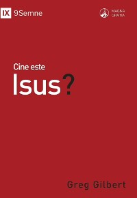 Cover Cine este Isus? (Who Is Jesus?) (Romanian)