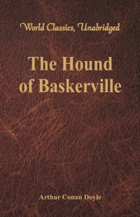 Cover Hound of Baskerville (World Classics, Unabridged)