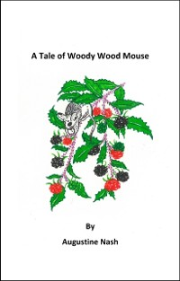 Cover Tale of Woody Wood Mouse