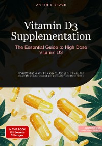 Cover Vitamin D3 Supplementation: The Essential Guide to High Dose Vitamin D3