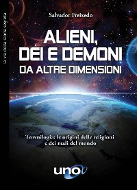 Cover Alieni, dèi e demoni da altre dimensioni