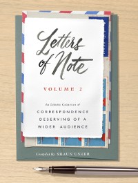 Cover Letters of Note: Volume 2