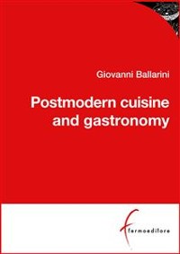 Cover Postmodern cuisine and gastronomy