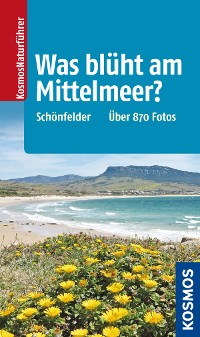 Cover Was blüht am Mittelmeer?