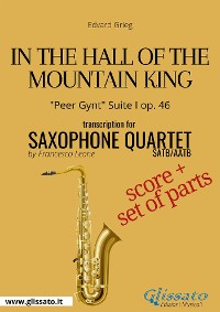 Cover In the Hall of the Mountain King - Saxophone Quartet score & parts
