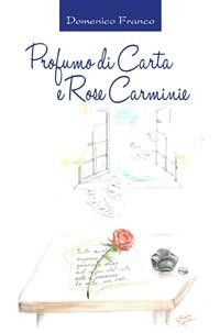 Cover Profumo di Carta e Rose Carminie