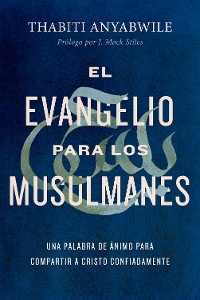 Cover El Evangelio para los musulmanes
