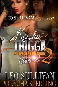 Cover Keisha & Trigga Reloaded 2
