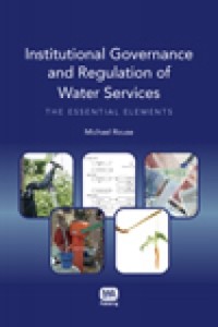 Cover Institutional Governance and Regulation of Water Services