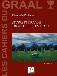 Cover Storie di Draghi, Cromlech e Templari