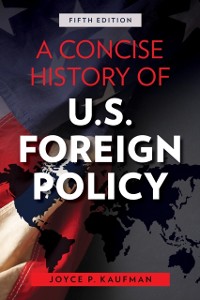 Cover Concise History of U.S. Foreign Policy