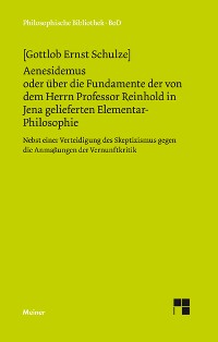 Cover Aenesidemus oder über die Fundamente der von Herrn Professor Reinhold in Jena gelieferten Elementar-Philosophie