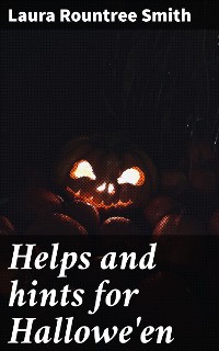 Cover Helps and hints for Hallowe'en