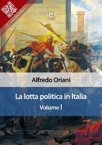 Cover La lotta politica in Italia. Volume I