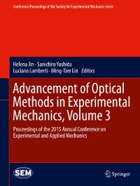 Cover Advancement of Optical Methods in Experimental Mechanics, Volume 3