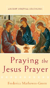 Cover Praying the Jesus Prayer