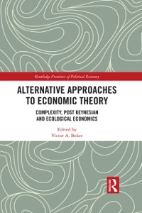 Cover Alternative Approaches to Economic Theory