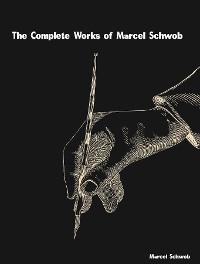 Cover The Complete Works of Marcel Schwob