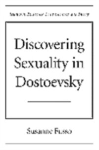 Cover Discovering Sexuality in Dostoevsky