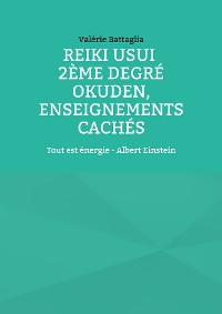 Cover Reiki Usui 2ème degré - Okuden, enseignements cachés