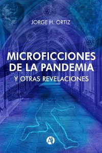 Cover Microficciones de la Pandemia y Otras Revelaciones