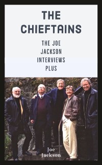 Cover Chieftains: The Joe Jackson Interviews Plus