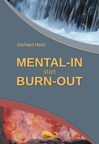 Cover Mental-In statt Burn-Out