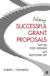 Cover Writing Successful Grant Proposals from the Top Down and Bottom Up